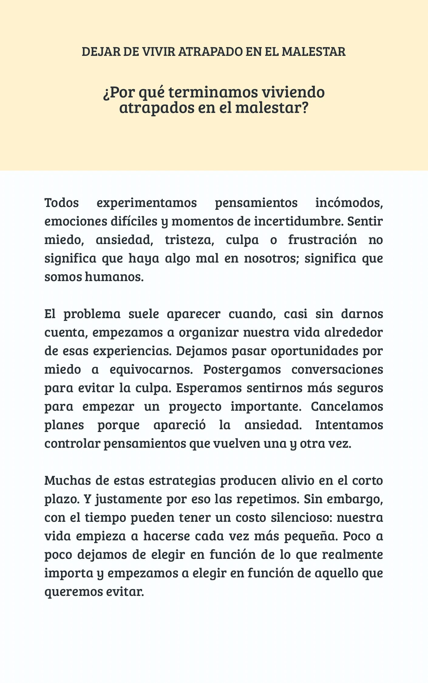 Dejar de vivir atrapado en el malestar - Aprendé a relacionarte de otra manera con tus pensamientos y emociones para acercarte a la vida que querés.